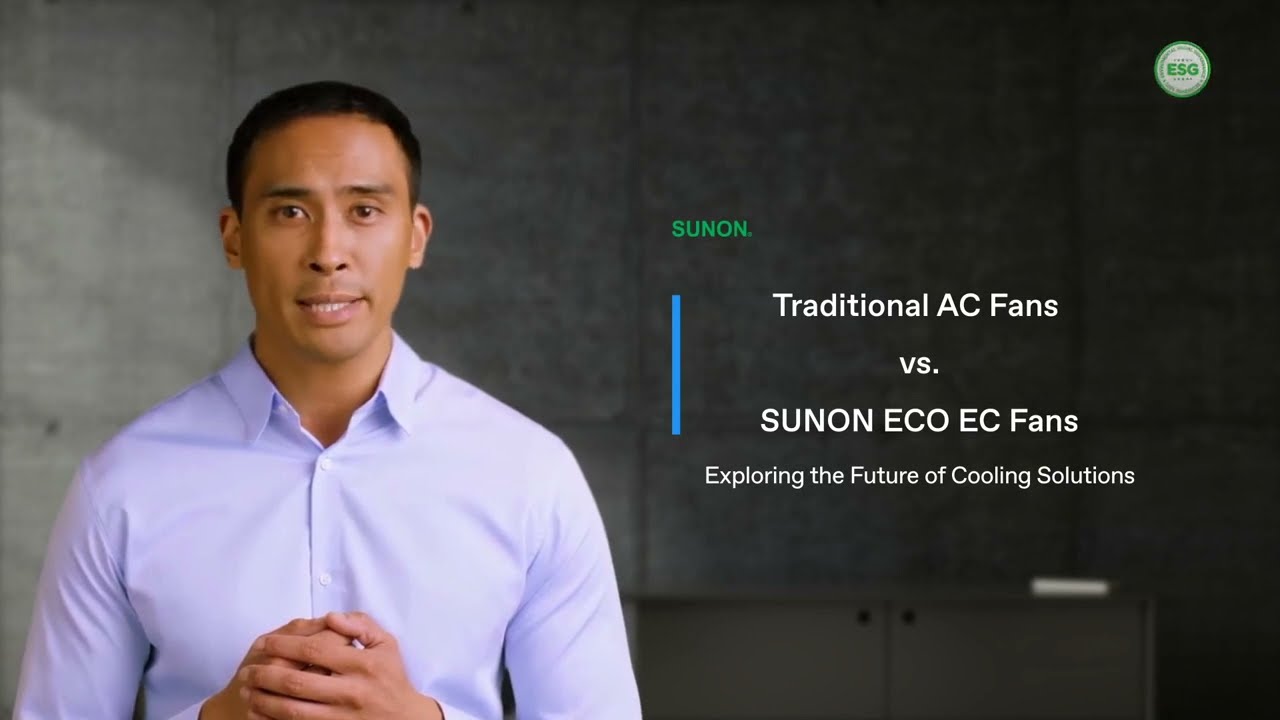 AC Fan vs. SUNON ECO EC Fan